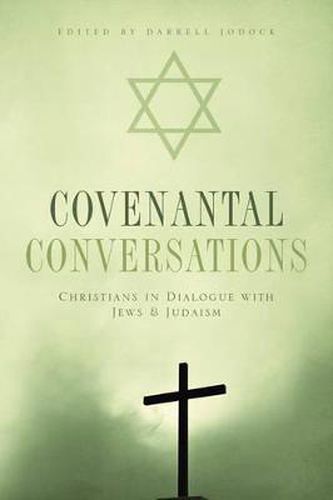 Cover image for Covenantal Conversations: Christians in Dialogue with Jews and Judaism