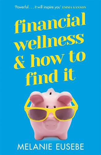 Cover image for Financial Wellness and How to Find It