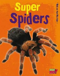 Cover image for Super Spiders (Walk on the Wild Side)