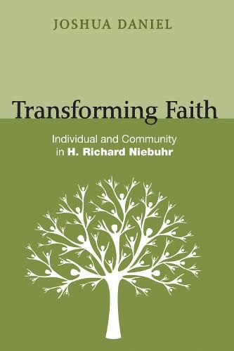 Transforming Faith: Individual and Community in H. Richard Niebuhr