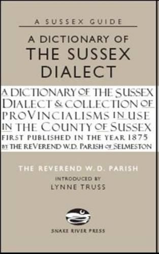 Cover image for A Dictionary of the Sussex Dialect