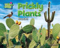 Cover image for Prickly Plants: Stuck!