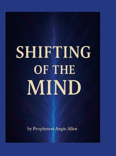 Cover image for Shifting of The Mind