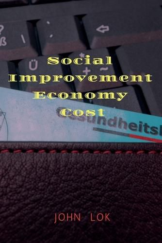 Social Improvement Economy Cost