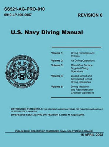 Cover image for U.S. Navy Diving Manual (Revision 6, April 2008)