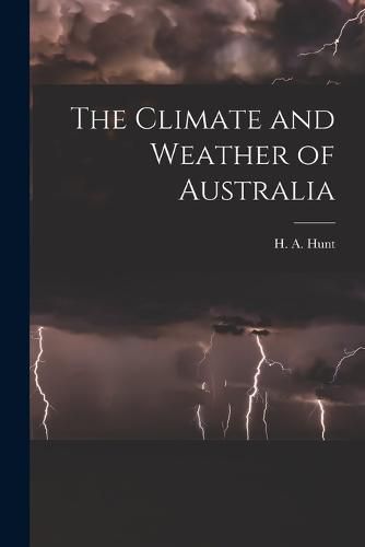 Cover image for The Climate and Weather of Australia