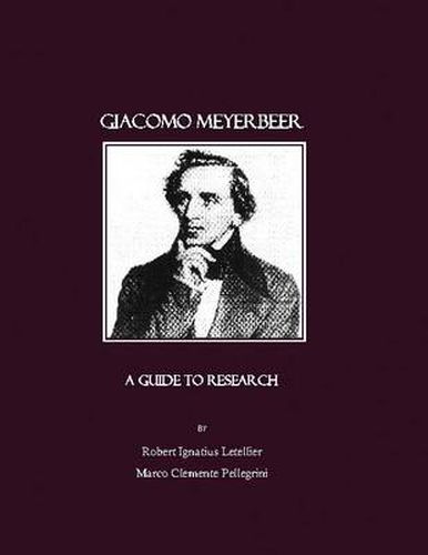 Cover image for Giacomo Meyerbeer: A Guide to Research