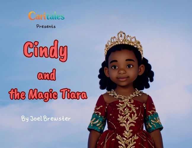 Cover image for Cindy and the Magic Tiara