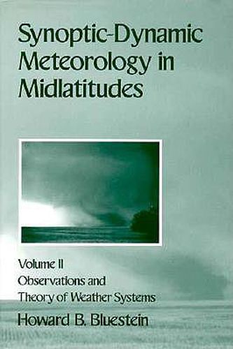 Cover image for Synoptic-Dynamic Meteorology in Midlatitudes: Volume II: Observations and Theory of Weather Systems