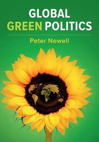 Cover image for Global Green Politics