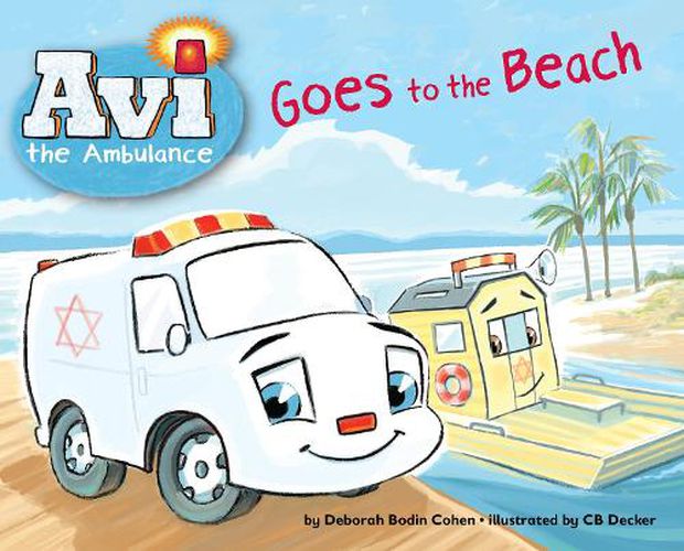 Avi the Ambulance Goes to the Beach