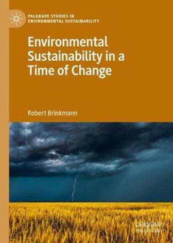 Cover image for Environmental Sustainability in a Time of Change