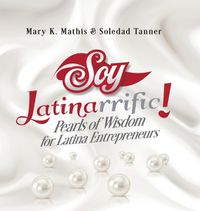 Cover image for Soy Latinarrific