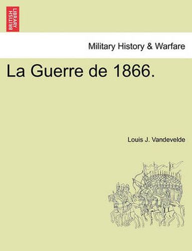 Cover image for La Guerre de 1866.