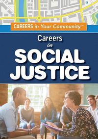 Cover image for Careers in Social Justice