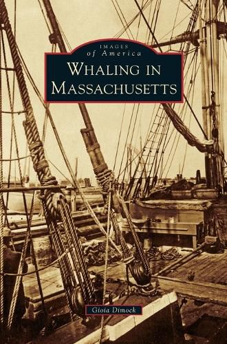 Cover image for Whaling in Massachusetts