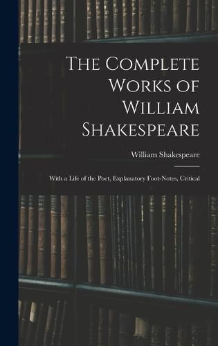 Cover image for The Complete Works of William Shakespeare