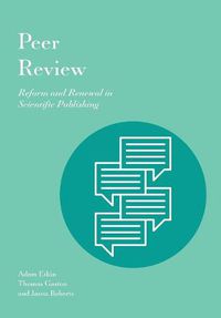 Cover image for Peer Review: Reform and Renewal in Scientific Publishing