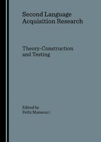 Cover image for Second Language Acquisition Research: Theory-Construction and Testing