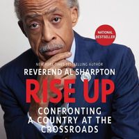 Cover image for Rise Up: Confronting a Country at the Crossroads