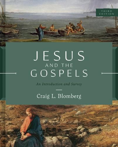 Jesus and the Gospels, Third Edition