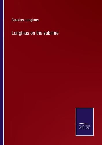 Longinus on the sublime