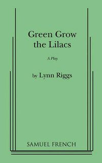 Cover image for Green Grow the Lilacs