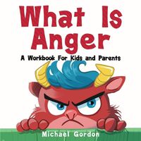 Cover image for What is Anger