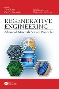 Cover image for Regenerative Engineering: Advanced Materials Science Principles