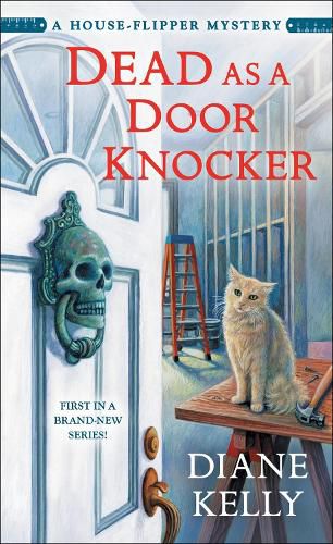 Cover image for Dead as a Door Knocker: A House-Flipper Mystery