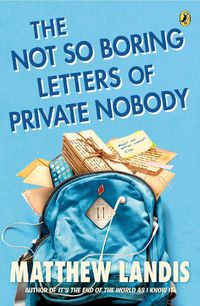 Cover image for The Not So Boring Letters of Private Nobody