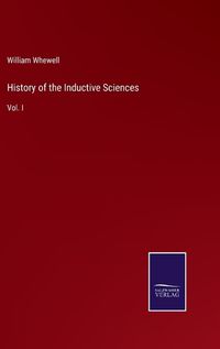 Cover image for History of the Inductive Sciences