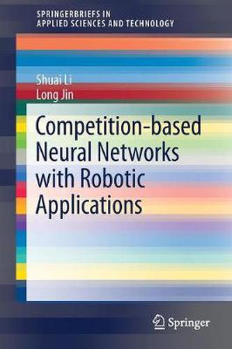 Cover image for Competition-Based Neural Networks with Robotic Applications