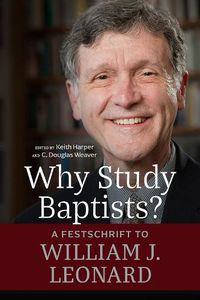 Cover image for Why Study Baptists?