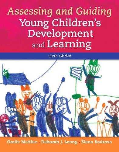 Cover image for Assessing and Guiding Young Children's Development and Learning