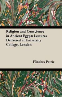 Cover image for Religion and Conscience in Ancient Egypt