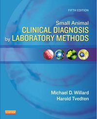 Cover image for Small Animal Clinical Diagnosis by Laboratory Methods