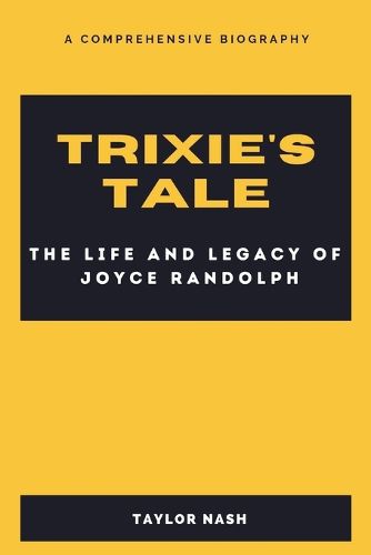 Trixie's Tale