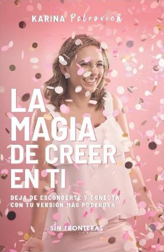 Cover image for La Magia de Creer En Ti