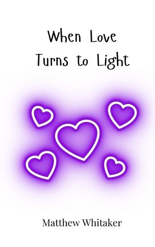 Cover image for When Love Turns to Light