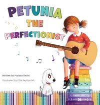 Cover image for Petunia the Perfectionist