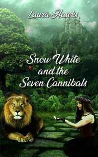 Cover image for Snow White and the Seven Cannibals