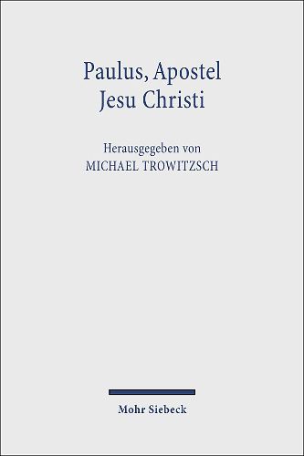 Cover image for Paulus, Apostel Jesu Christi: Festschrift fur Gunter Klein zum 70.Geburtstag