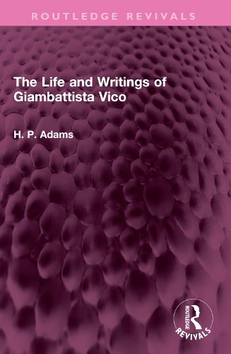 Cover image for The Life and Writings of Giambattista Vico