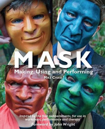 Cover image for Mask: Making, Using and Performing