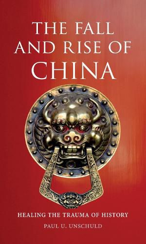 Cover image for Fall and Rise of China