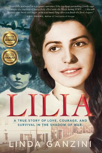 Cover image for Lilia: a true story of love, courage, and survival in the shadow of war