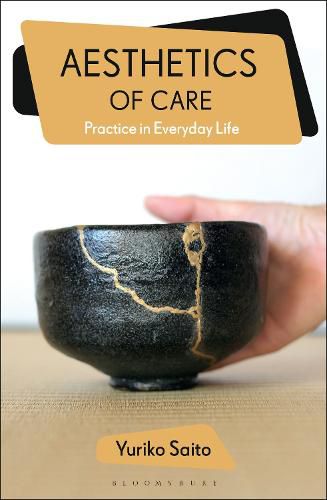 Cover image for Aesthetics of Care: Practice in Everyday Life