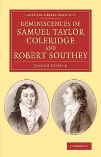 Cover image for Reminiscences of Samuel Taylor Coleridge and Robert Southey