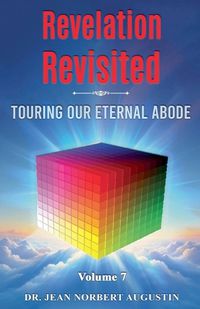 Cover image for Revelation Revisited - Volume 7